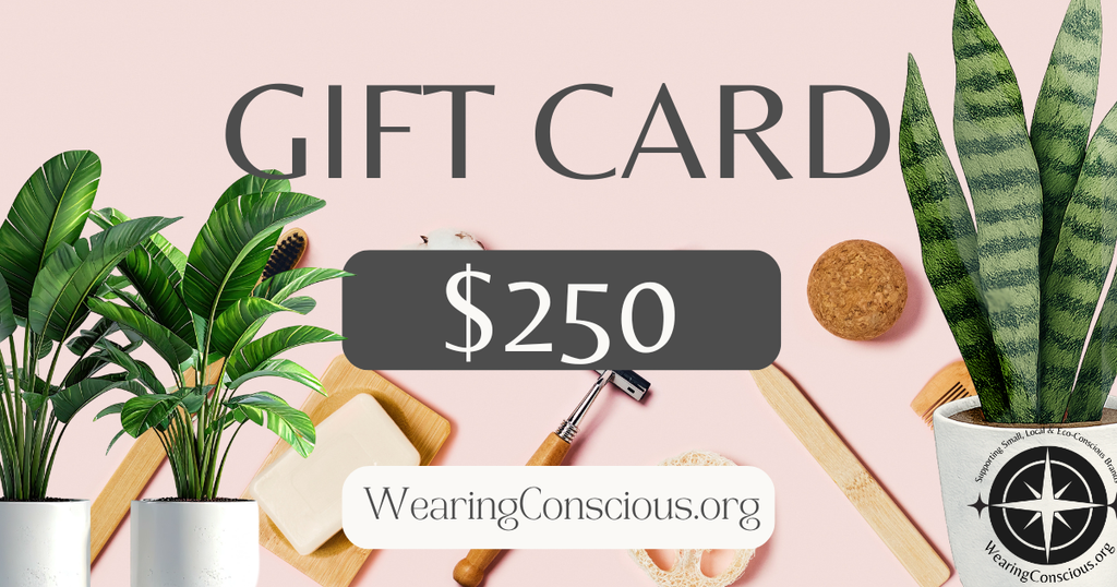 Wearing Conscious Gift Card – Redeemable Site-Wide for All Items