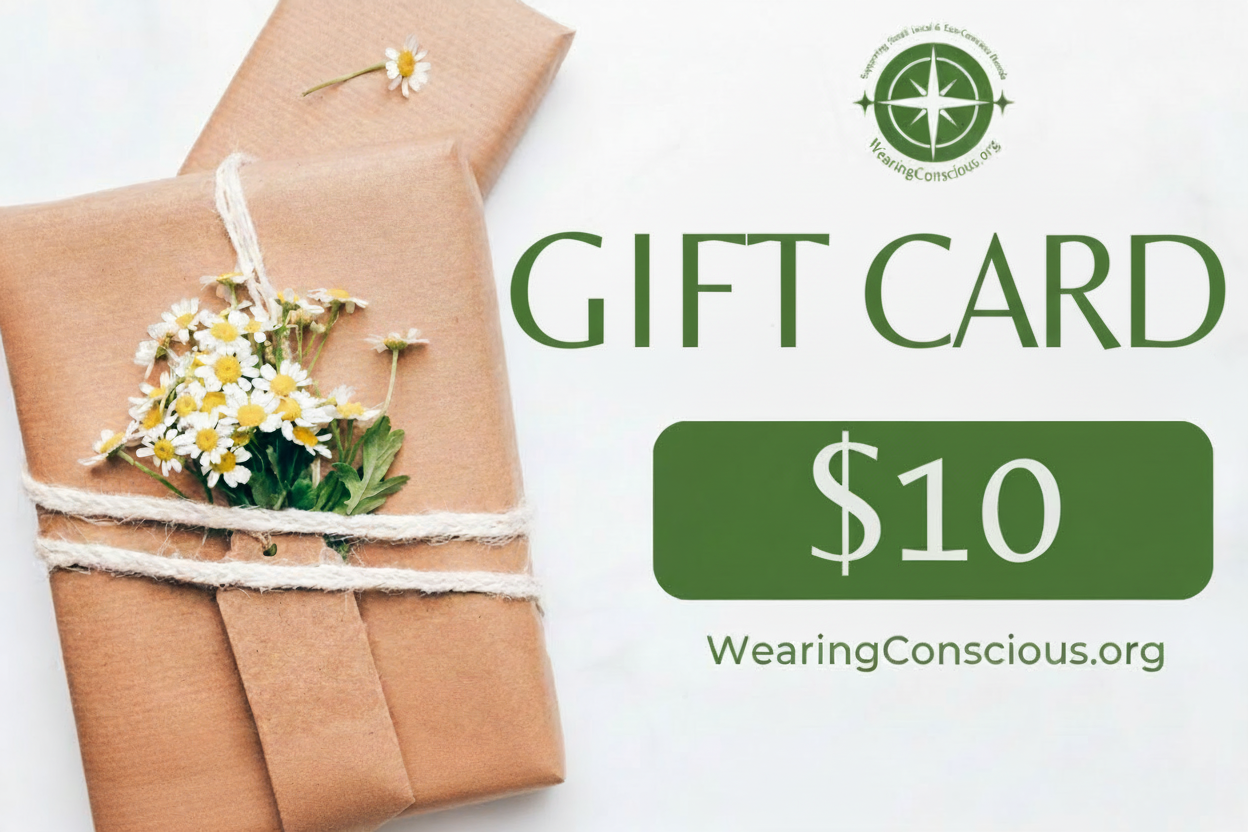 Gift card for $10 with brown paper packages and flowers on a white background, featuring WearingConscious.org logo.
