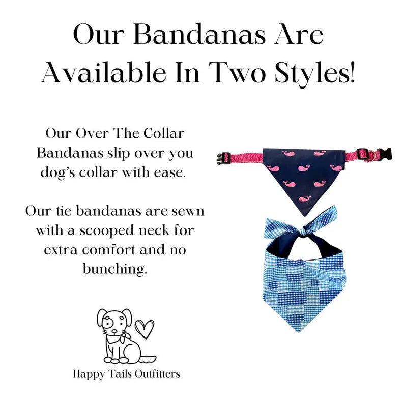Advertisement for dog bandanas with text explaining two styles on a white background.