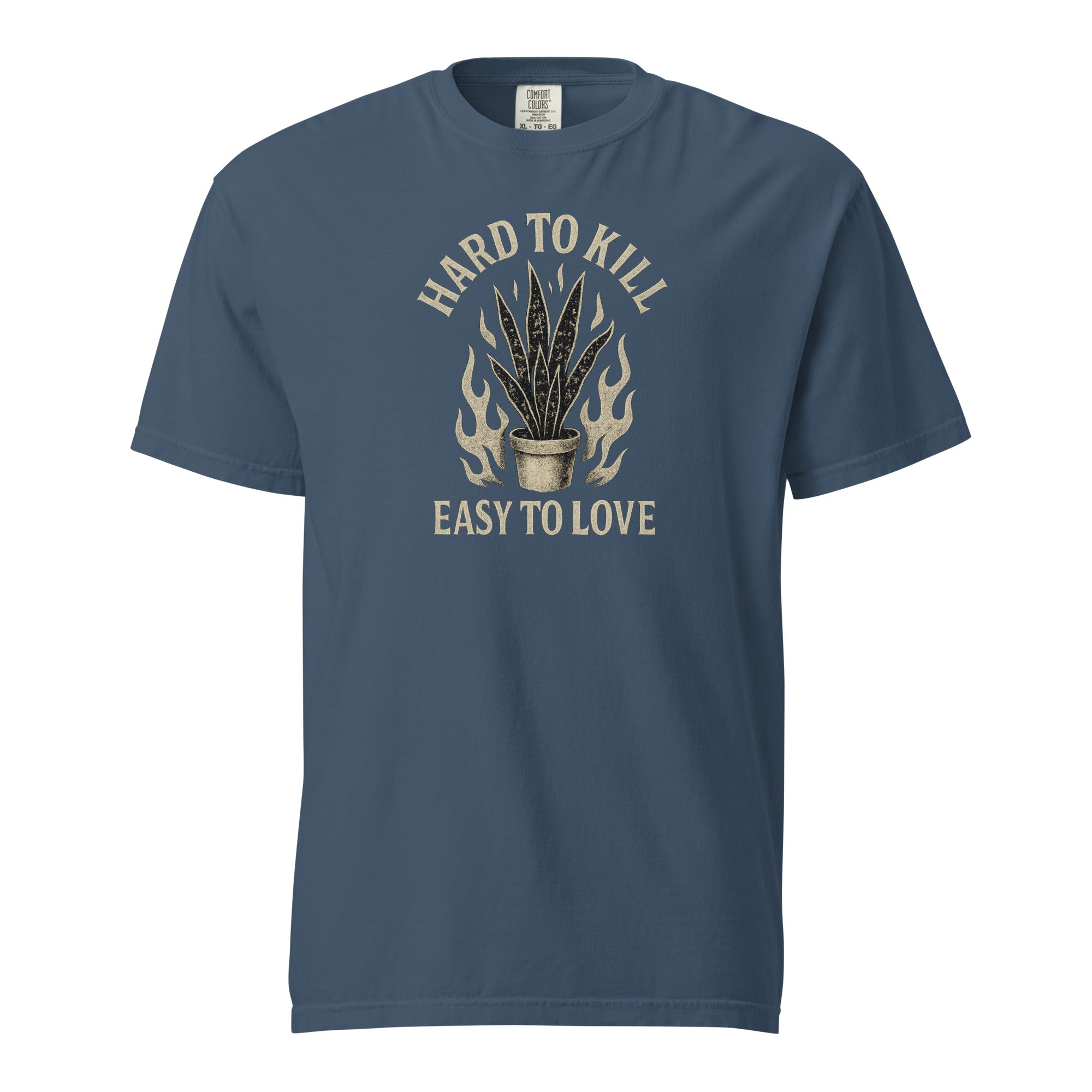 Hard to Kill, Easy to Love - Heavyweight Tee